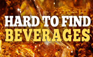 Hard to Find Beverages