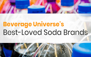 Beverage Universe’s Best-Loved Soda Brands